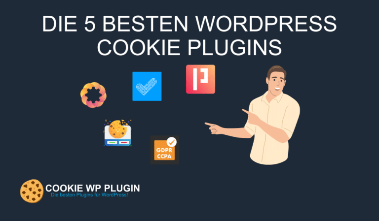 Vergleich der 5 besten WordPress Cookie Plugins 2024.