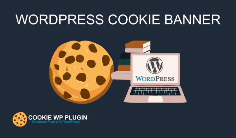 Die 3 besten WordPress Cookie Plugins für die DSGVO-Konformität!